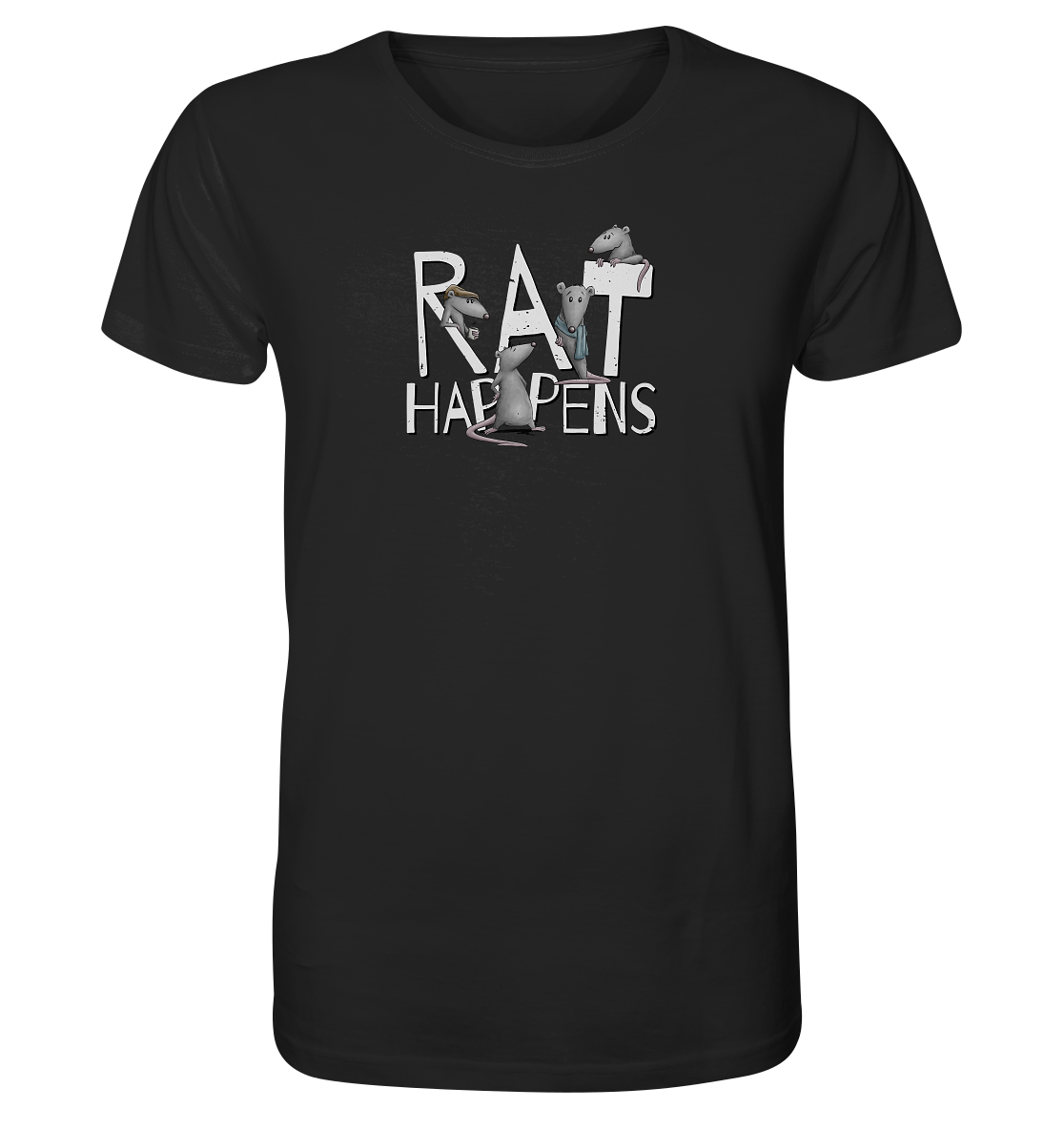 Rat Happens Ratten - Organic Shirt