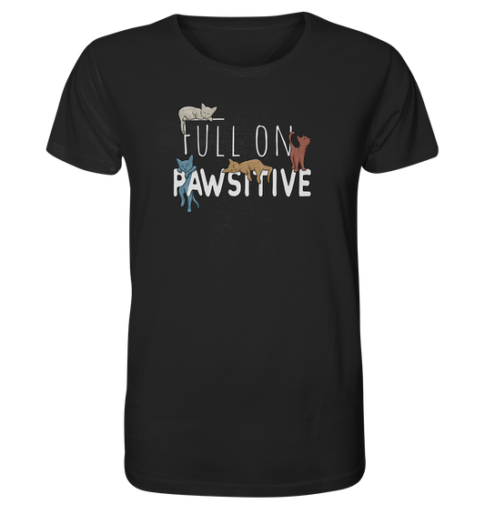 Full On Pawsitive! Gechillte Katzen - Organic Shirt