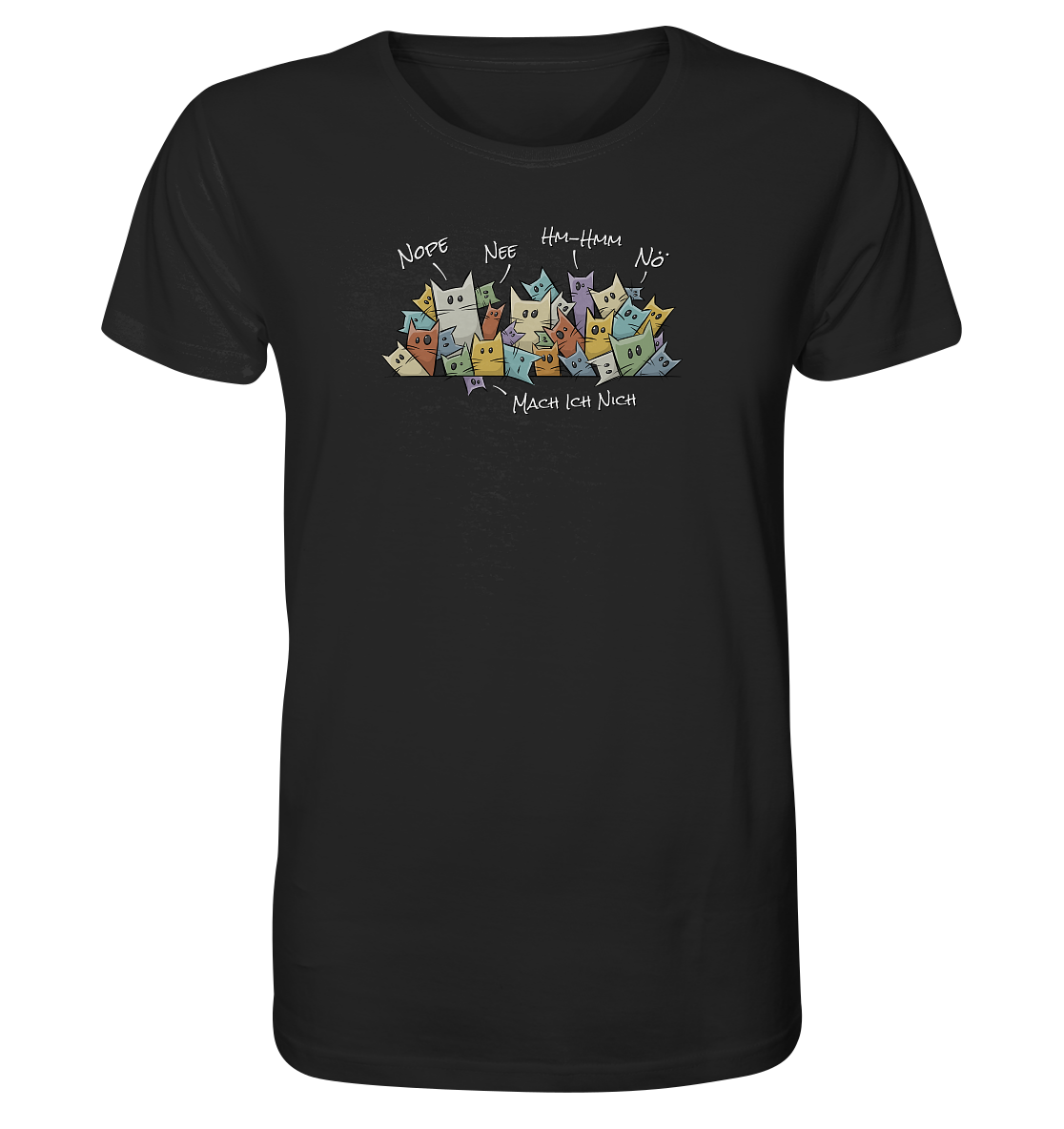 Nope, Nee, Nö Katzen - Organic Shirt