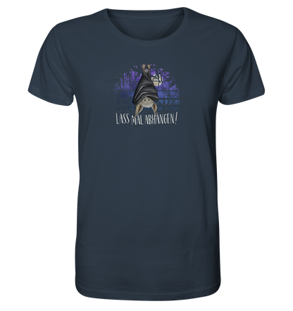 Lass mal abhängen Fledermaus - Organic Shirt