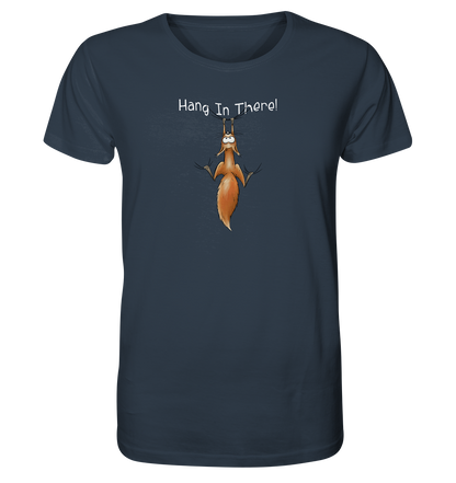 Hang In There | Lässiges Eichhörnchen - Organic Shirt