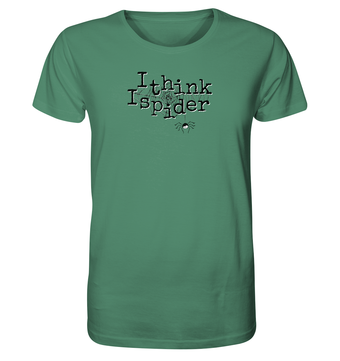 I think I spider - Spinne - Organic Shirt