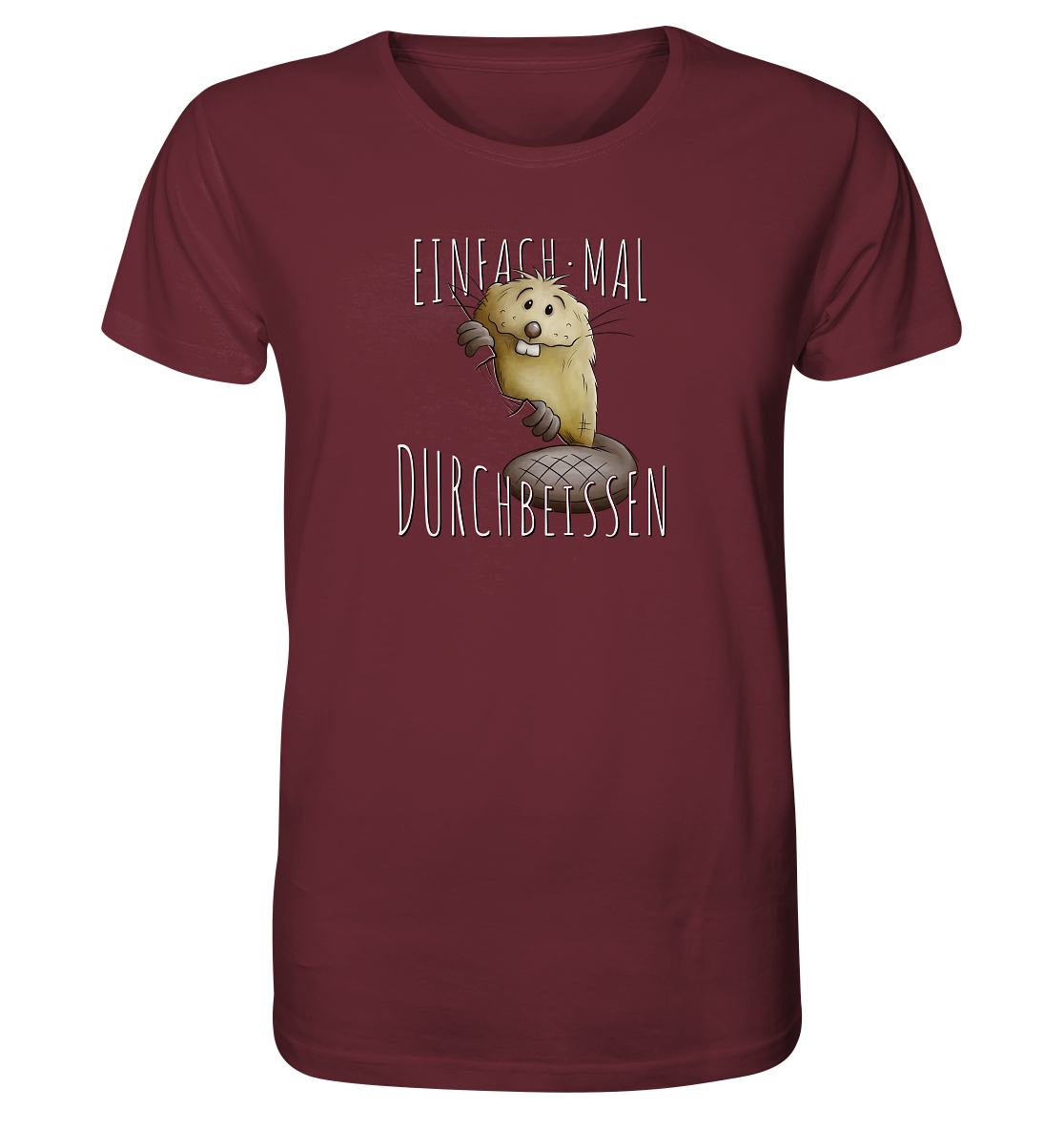 Einfach mal Durchbeissen Biber - Organic Shirt