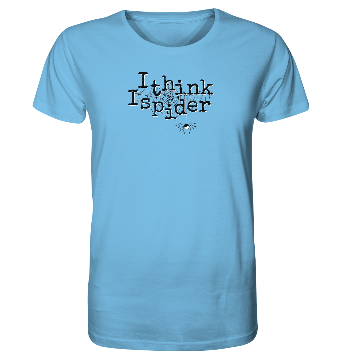 I think I spider - Spinne - Organic Shirt