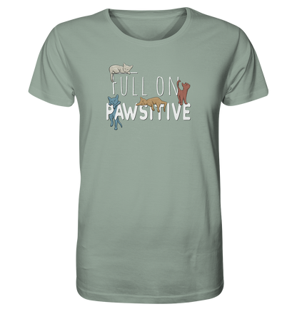 Full On Pawsitive! Gechillte Katzen - Organic Shirt