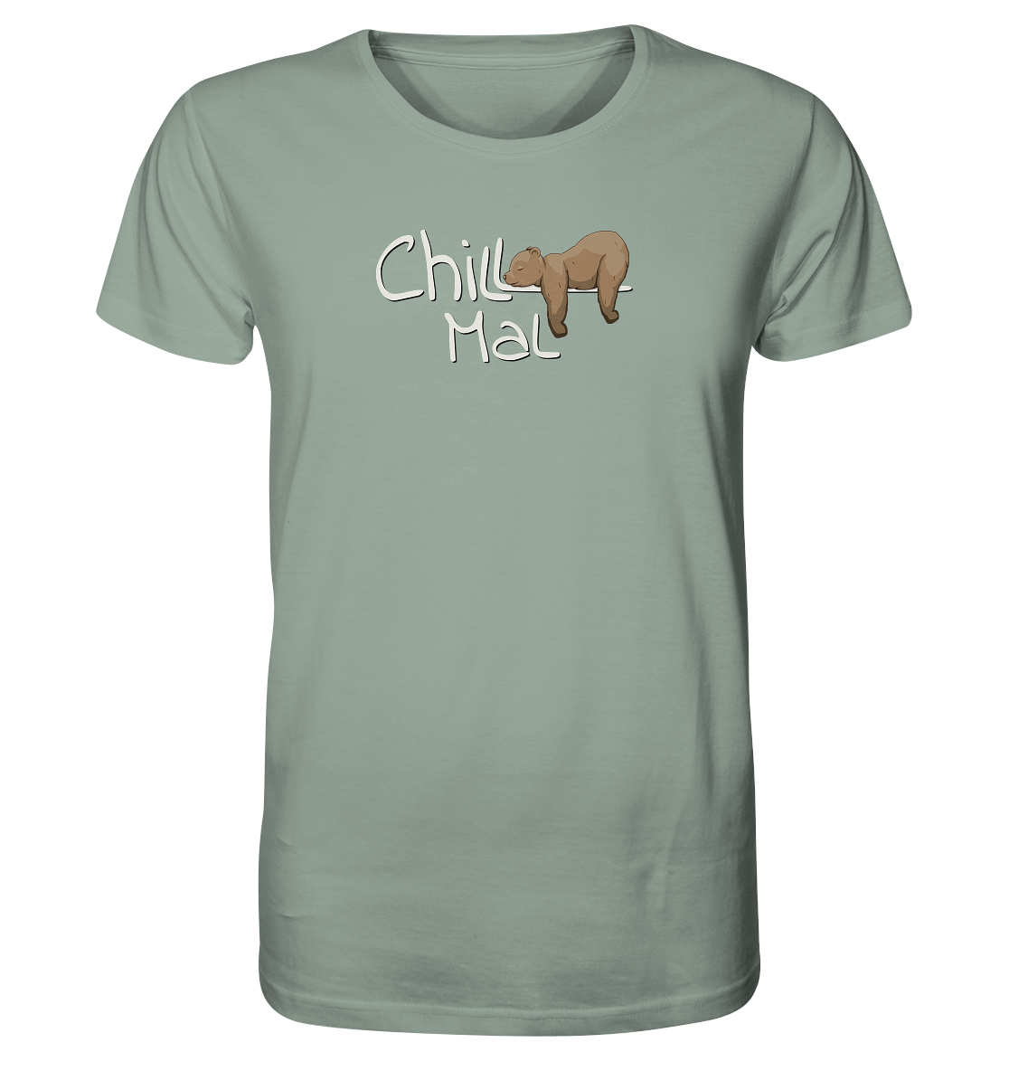 Chill Mal schläfriger Braunbär - Organic Shirt