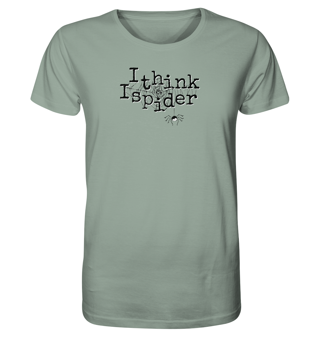 I think I spider - Spinne - Organic Shirt