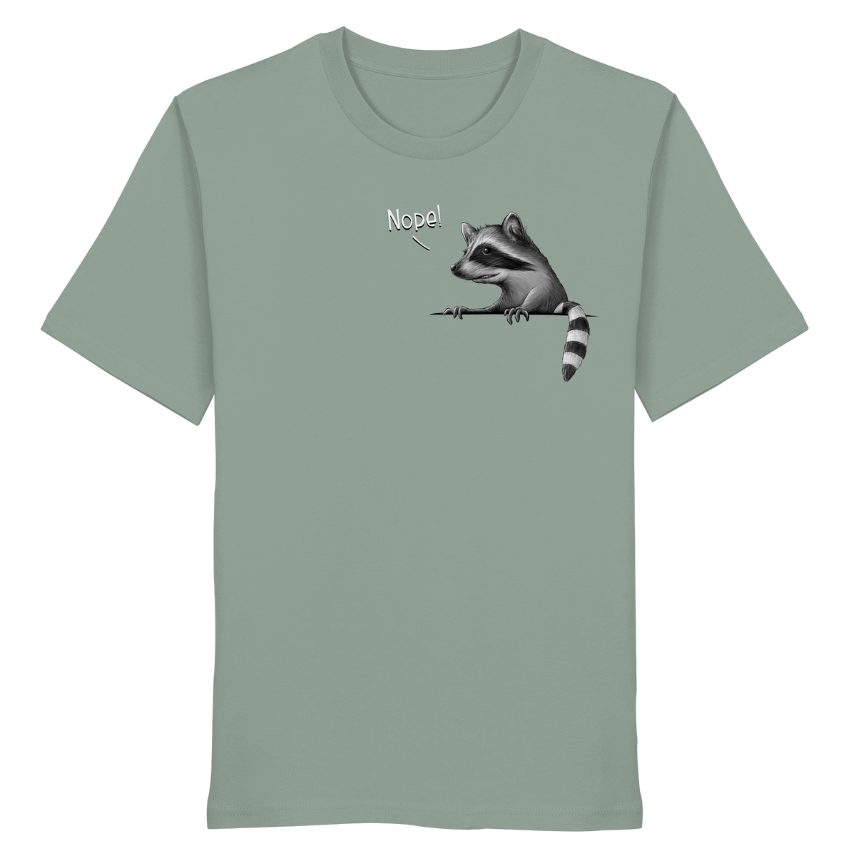 Nope! Frecher verwegener Waschbär - Organic Shirt