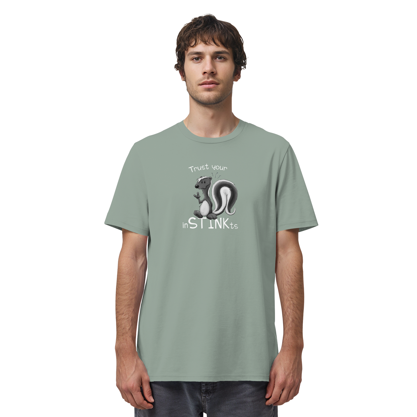 Trust Your inSTINKts Stinktier Humor - Organic Shirt