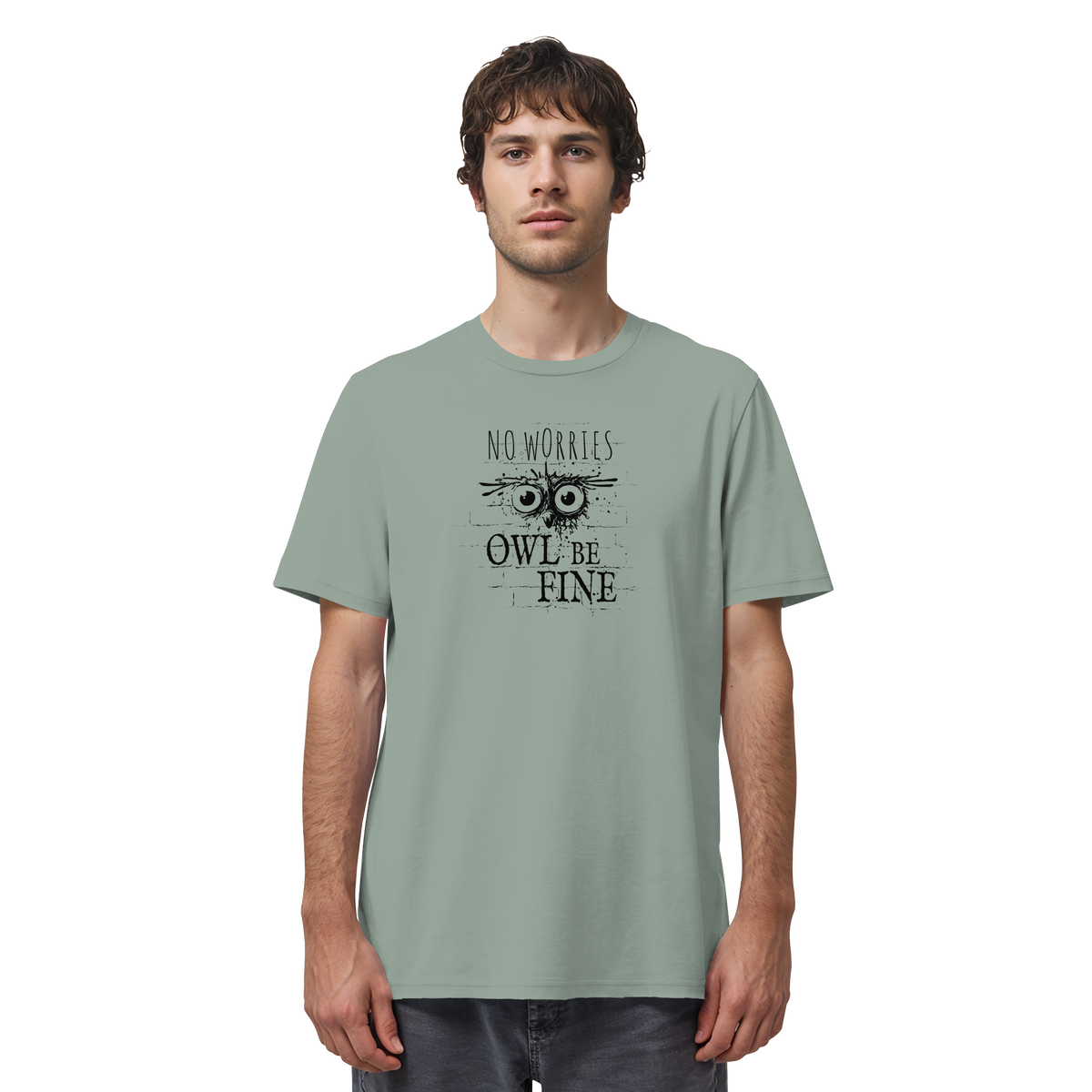 Owl Be Fine Street Art Eule - Organic Shirt