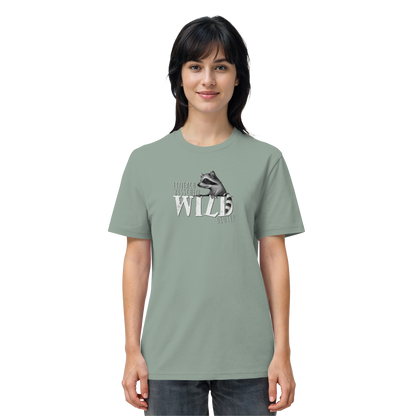 Bisschen wild heute! Waschbär - Organic Shirt