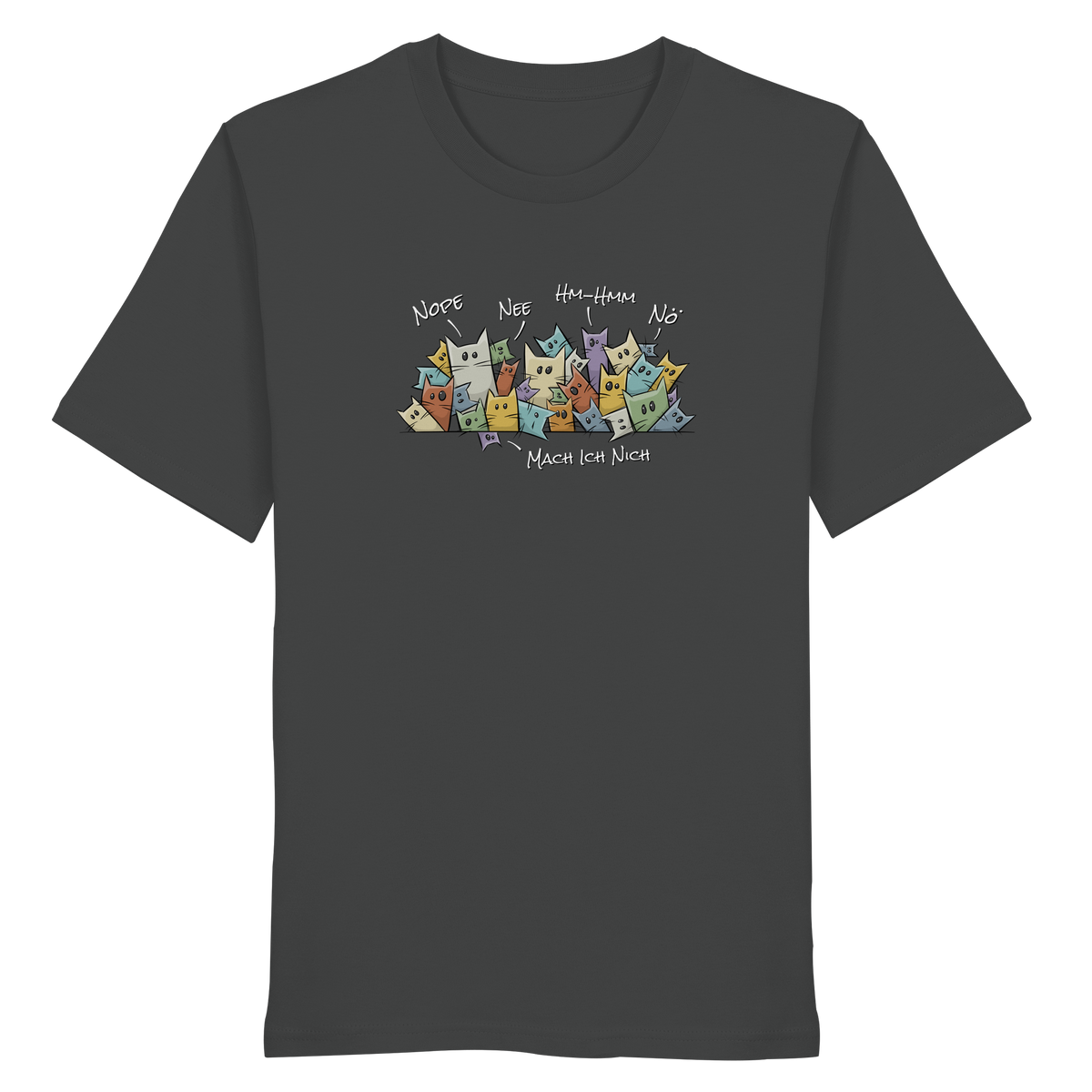 Nope, Nee, Nö Katzen - Organic Shirt