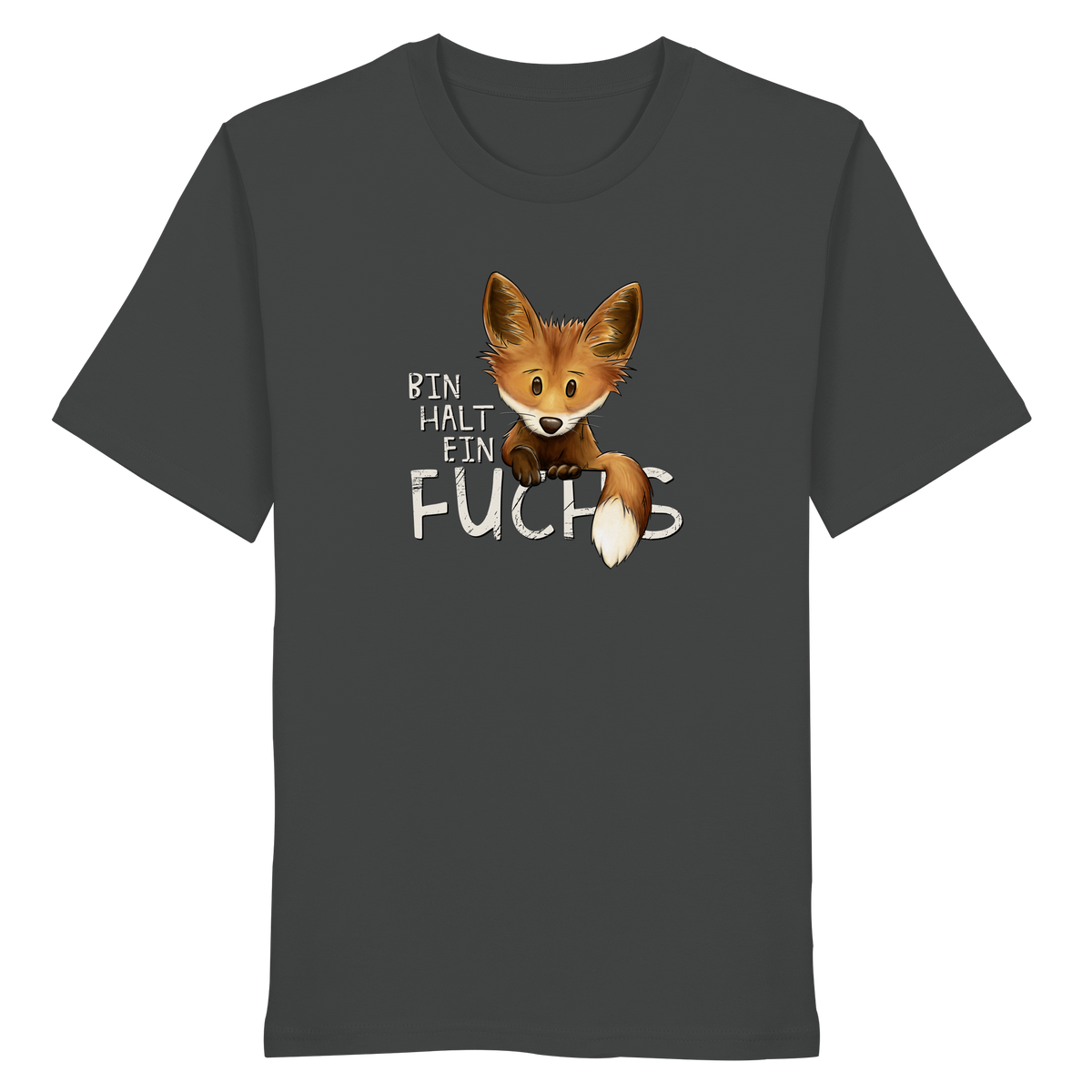 Bin halt ein Fuchs - Organic Shirt