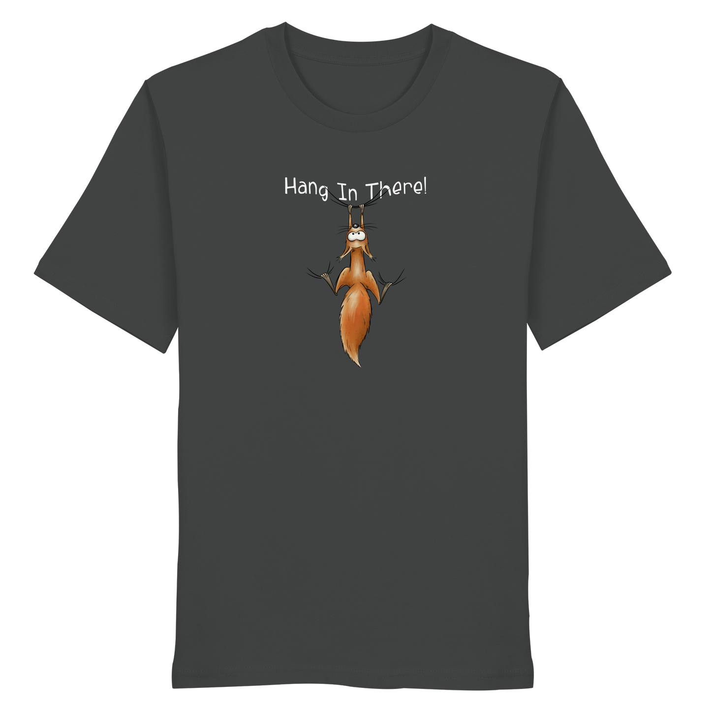 Hang In There | Lässiges Eichhörnchen - Organic Shirt