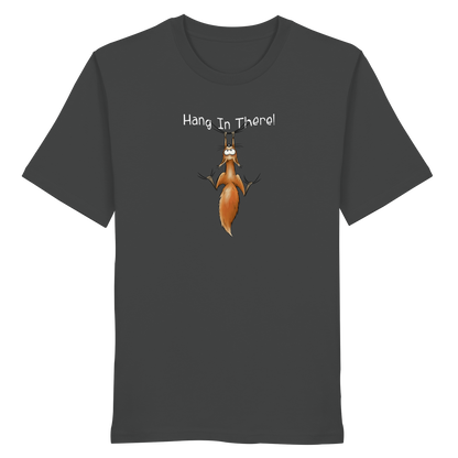 Hang In There | Lässiges Eichhörnchen - Organic Shirt