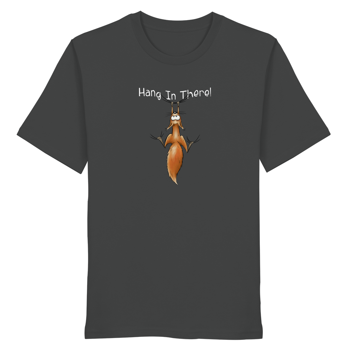 Hang In There | Lässiges Eichhörnchen - Organic Shirt