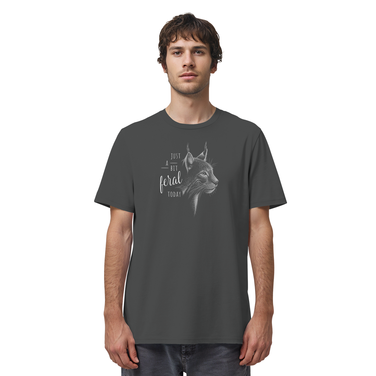 Just A Bit Feral Today! Wildkatze - Organic Shirt
