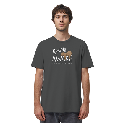 Bearly Awake Bitte nicht stören Bär - Organic Shirt