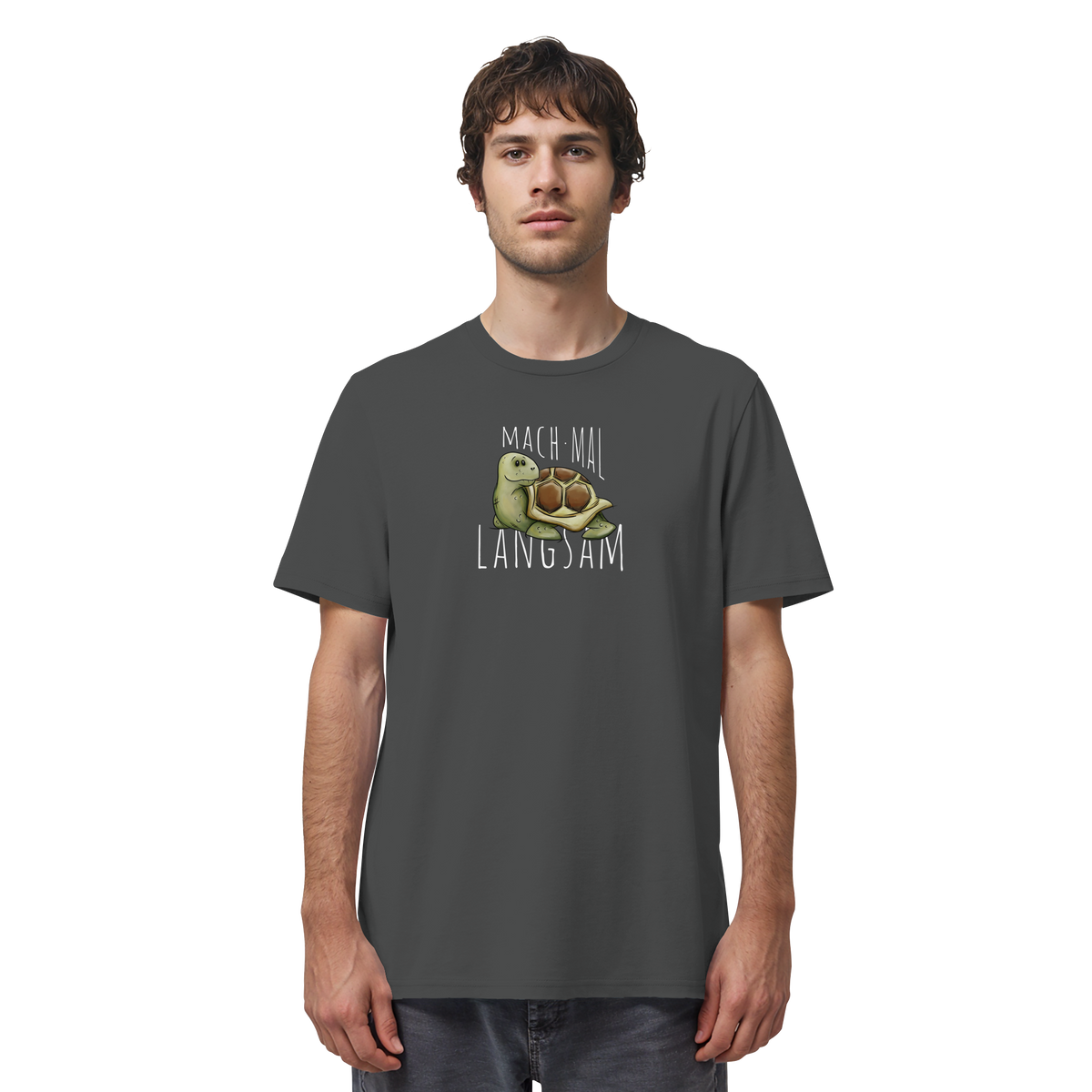 Mach mal langsam Schildkröte - Organic Shirt