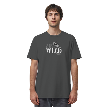 Bisschen wild heute! Waschbär - Organic Shirt