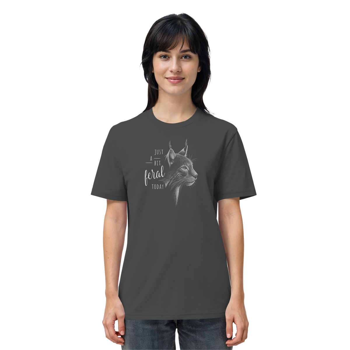 Just A Bit Feral Today! Wildkatze - Organic Shirt