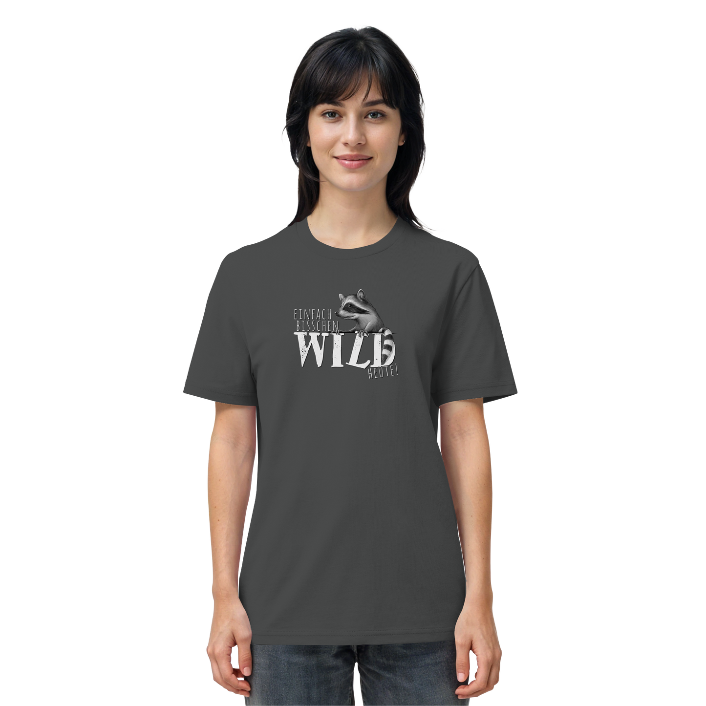 Bisschen wild heute! Waschbär - Organic Shirt