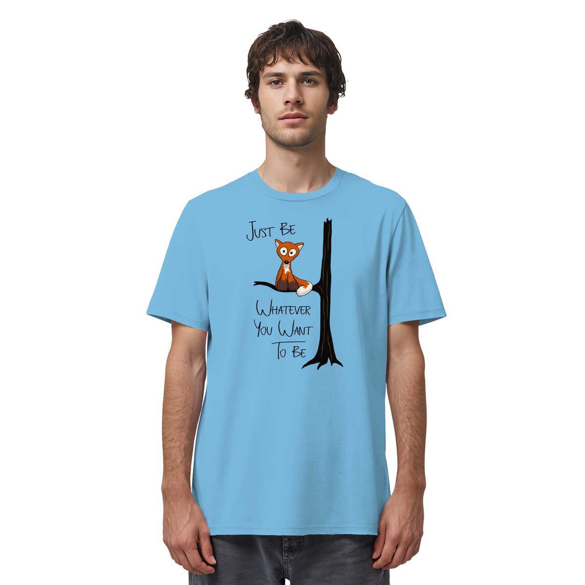 Just Be Whatever | Fuchs wie Eule - Organic Shirt