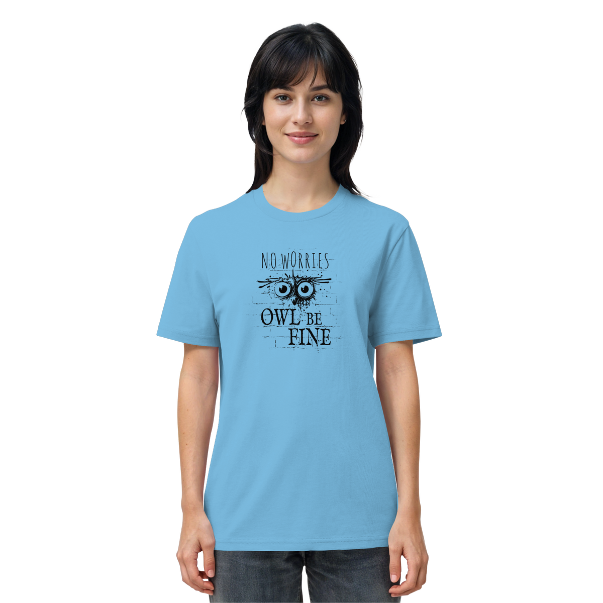 Owl Be Fine Street Art Eule - Organic Shirt