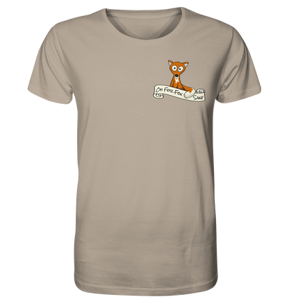 Oh For Fox Sake – Um Fuchses Willen - Organic Shirt