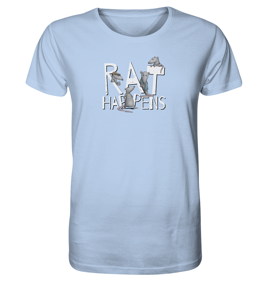 Rat Happens Ratten - Organic Shirt