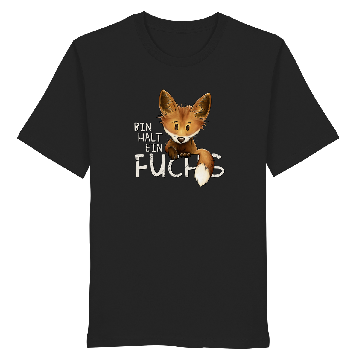 Bin halt ein Fuchs - Organic Shirt