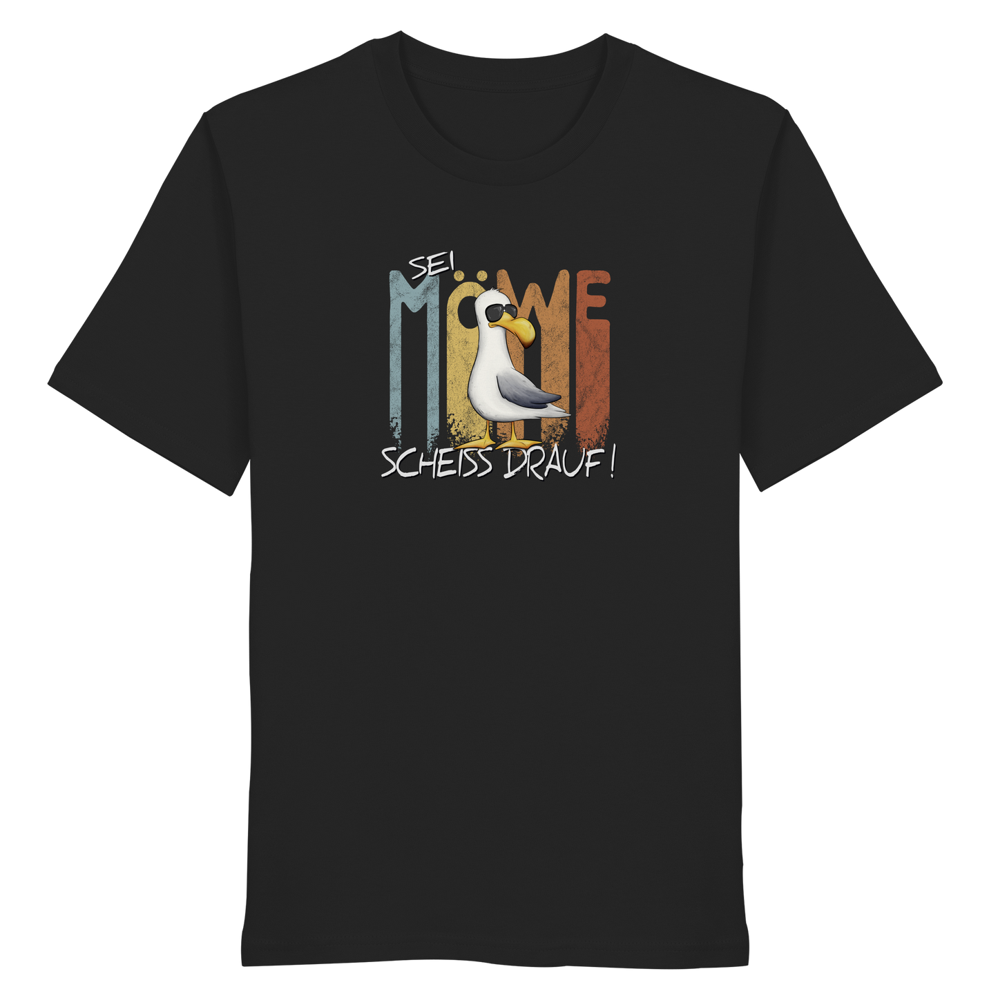 Sei Möwe Scheiß Drauf  - Organic Shirt