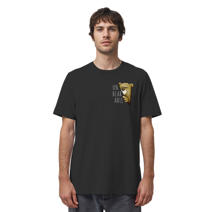Unbearable – Unerträglich Bär - Organic Shirt