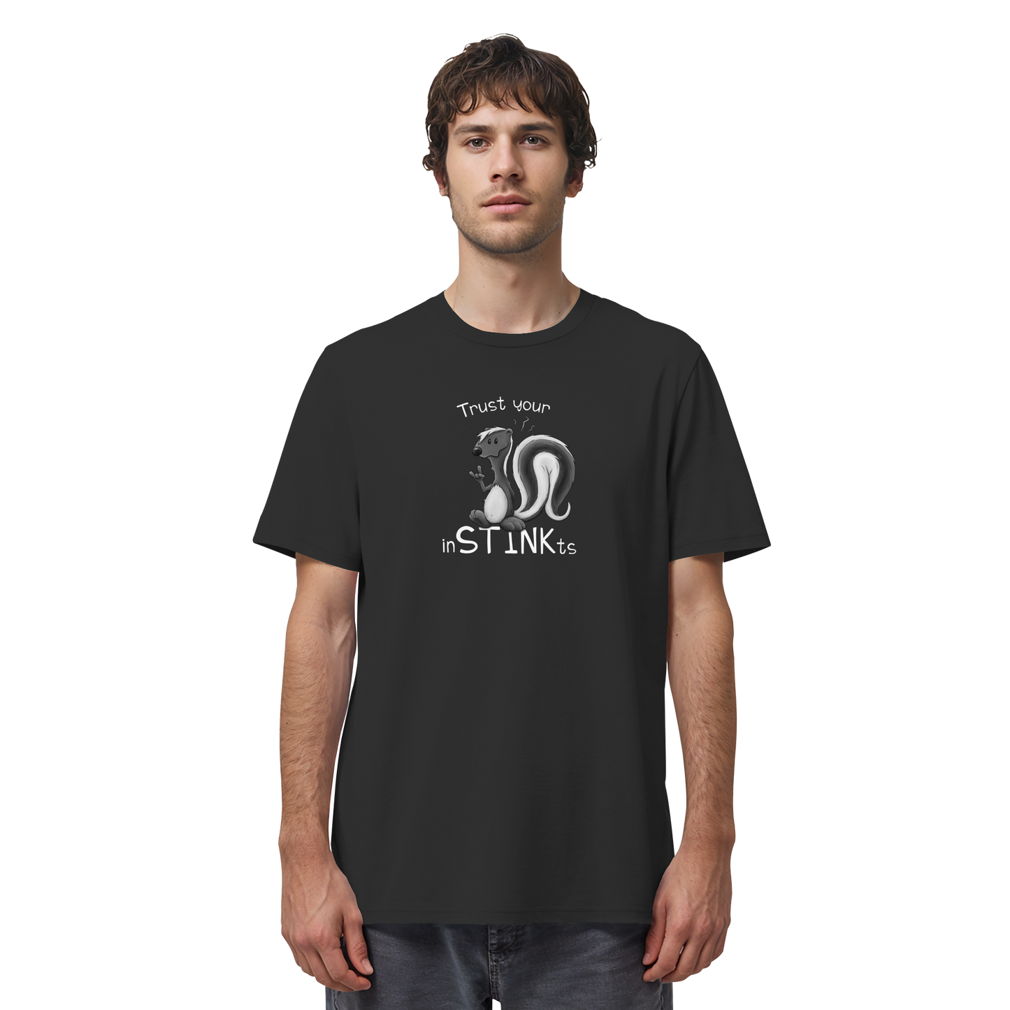 Trust Your inSTINKts Stinktier Humor - Organic Shirt