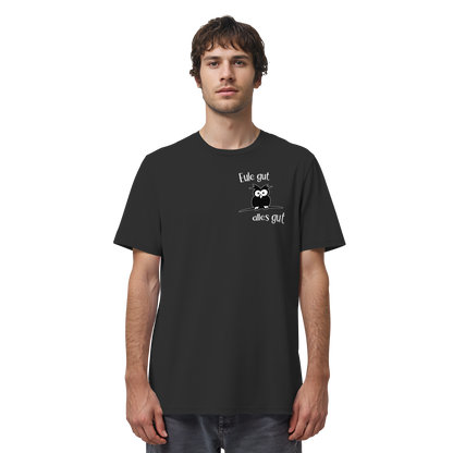 Eule gut, alles gut - Organic Shirt