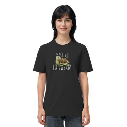 Mach mal langsam Schildkröte - Organic Shirt