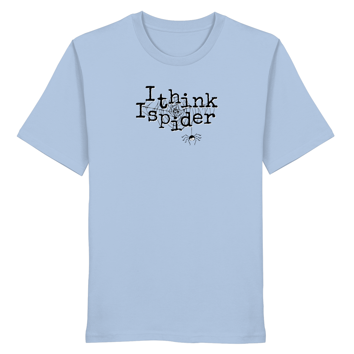 I think I spider - Spinne - Organic Shirt