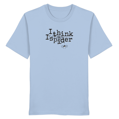 I think I spider - Spinne - Organic Shirt