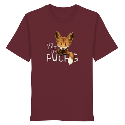 Bin halt ein Fuchs - Organic Shirt