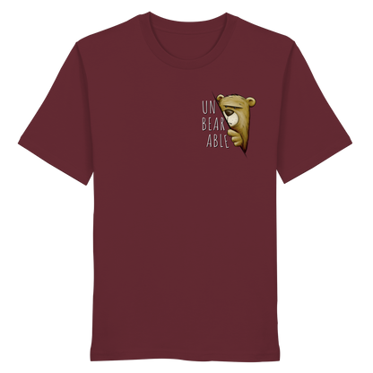 Unbearable – Unerträglich Bär - Organic Shirt