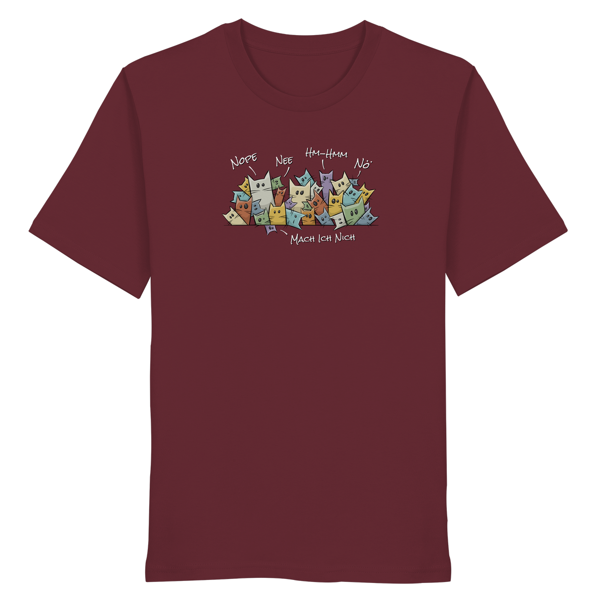 Nope, Nee, Nö Katzen - Organic Shirt