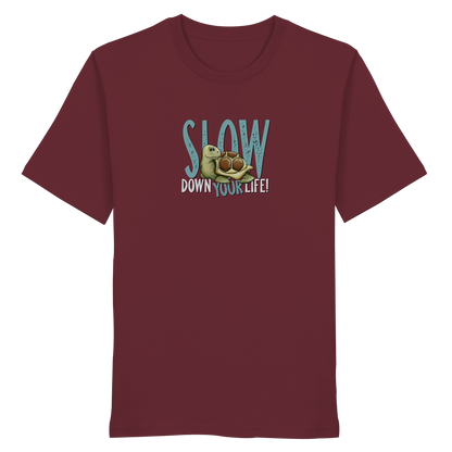 Slow Down Your Life Schildkröte - Organic Shirt