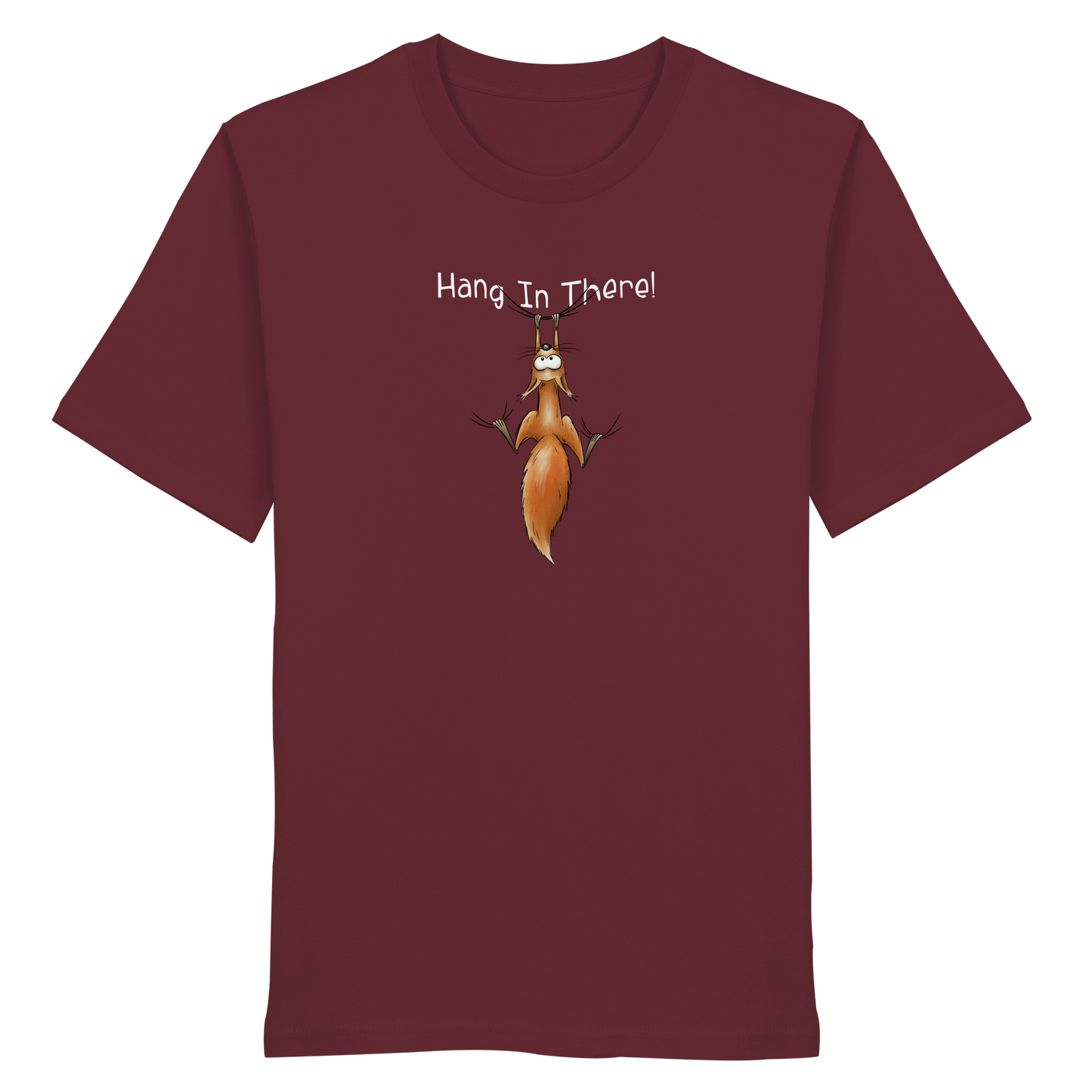Hang In There | Lässiges Eichhörnchen - Organic Shirt