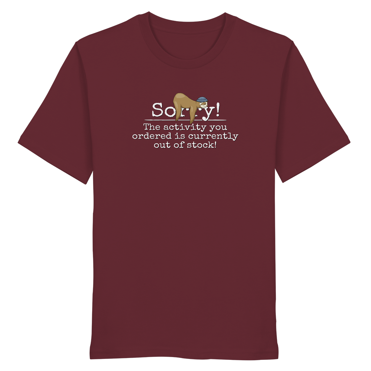 No-Activity Faultier - Organic Shirt