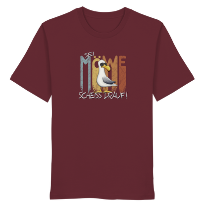 Sei Möwe Scheiß Drauf  - Organic Shirt