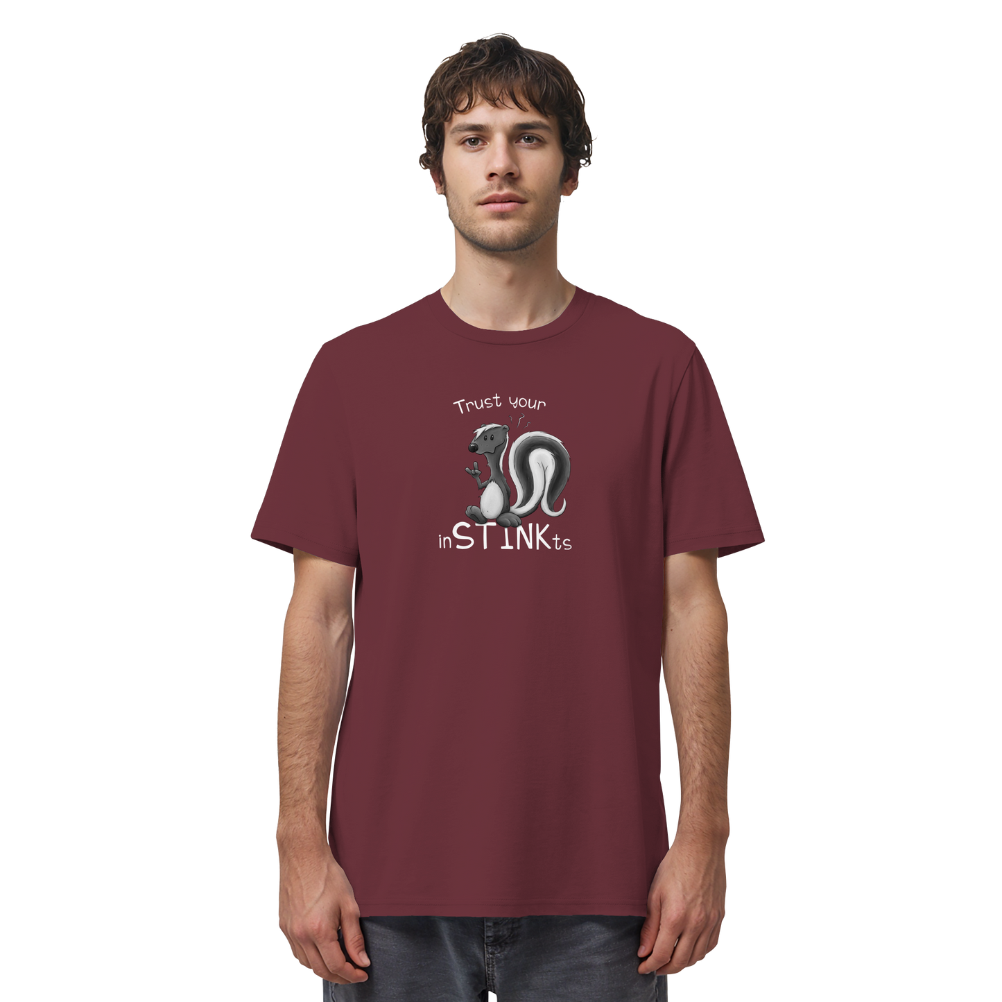 Trust Your inSTINKts Stinktier Humor - Organic Shirt