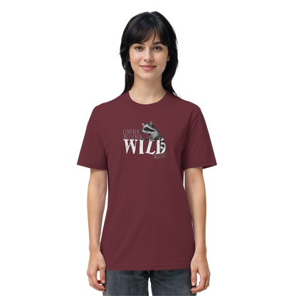 Bisschen wild heute! Waschbär - Organic Shirt