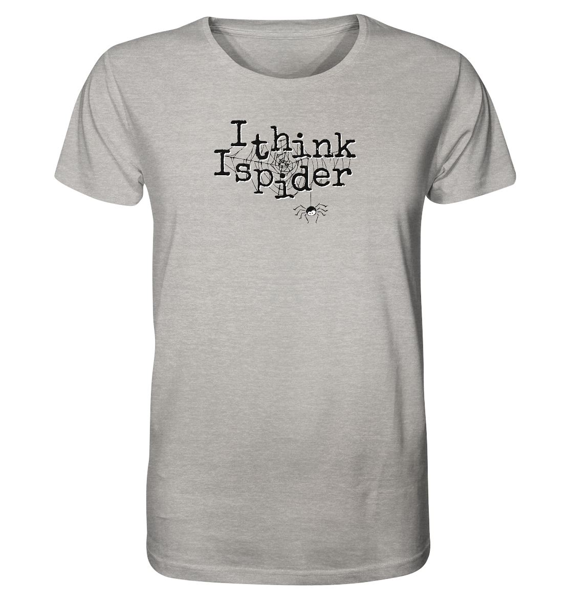 I think I spider - Spinne - Organic Shirt