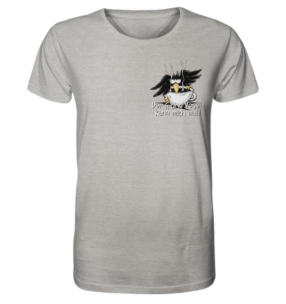 Der frühe Vogel kann mich mal | Kaffee Rabe - Organic Shirt