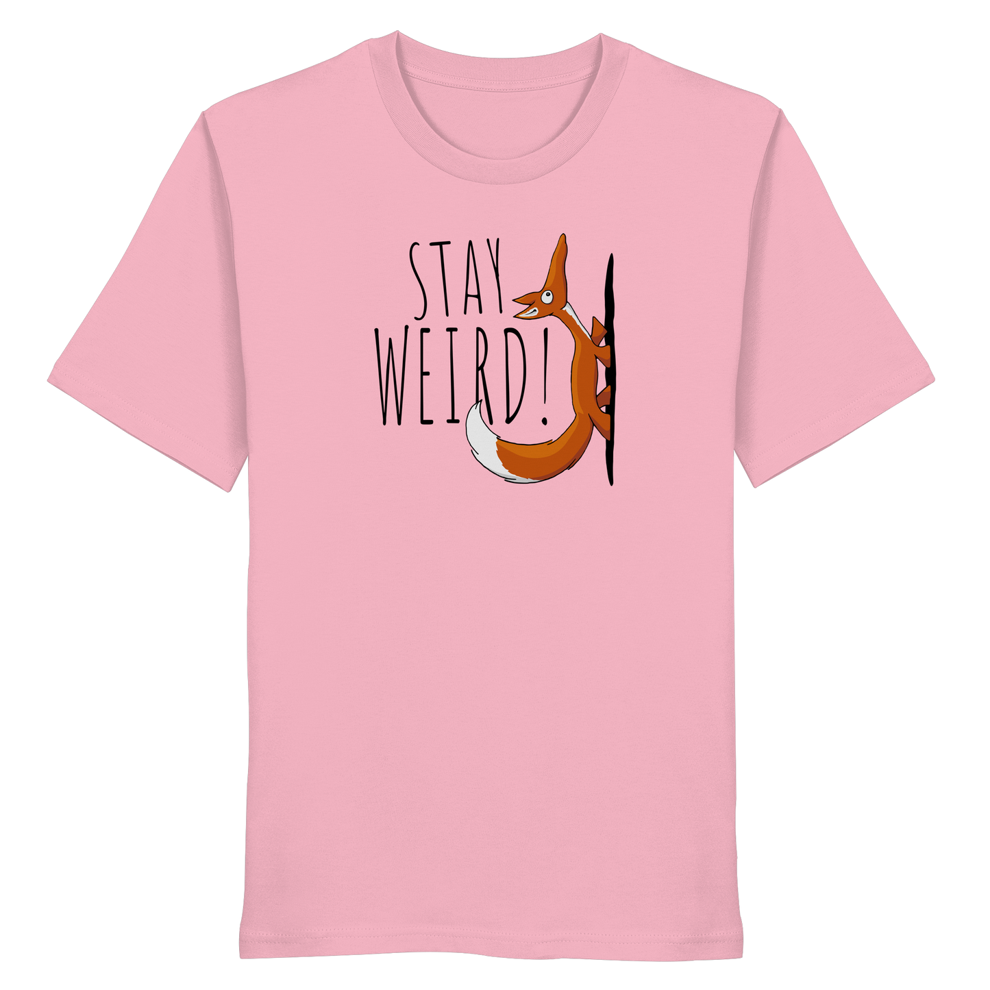 Stay Weird! Schräger Fuchs - Organic Shirt